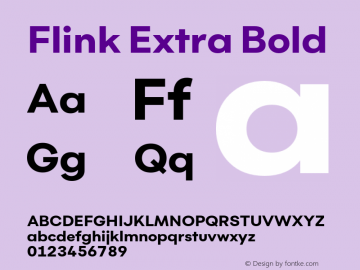 Flink-ExtraBold Version 1.000;PS 001.000;hotconv 1.0.88;makeotf.lib2.5.64775;YWFTv17 Font Sample