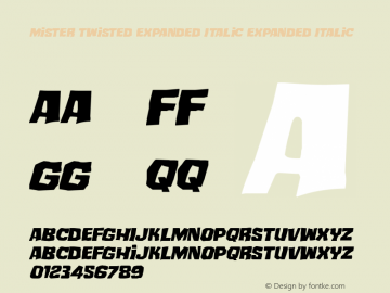 Mister Twisted Expanded Italic Version 1.0; 2018图片样张