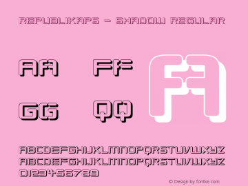 Republikaps - Shadow Regular Version 1.0; 2000; initial release Font Sample