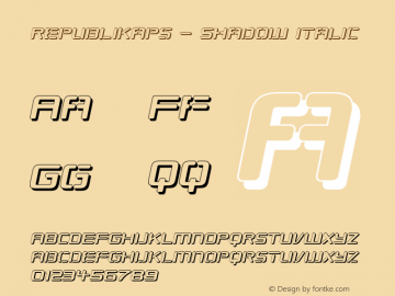 Republikaps - Shadow Italic Version 1.0; 2000; initial release Font Sample