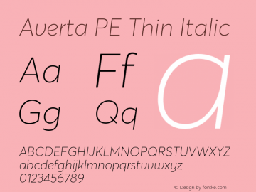 AvertaPE-ThinItalic Version 1.008 Font Sample