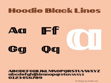 Hoodie Black Lines Version 1.000;PS 001.000;hotconv 1.0.88;makeotf.lib2.5.64775;YWFTv17 Font Sample