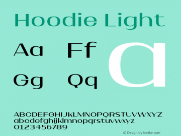 Hoodie Light Version 1.000;PS 001.000;hotconv 1.0.88;makeotf.lib2.5.64775;YWFTv17 Font Sample