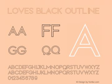 LOVES-BLACKOUTLINE Version 1.00;October 15, 2018;FontCreator 11.5.0.2427 64-bit;YWFTv17图片样张