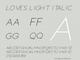 LOVES LIGHT ITALIC Version 1.00;October 15, 2018;FontCreator 11.5.0.2427 64-bit;YWFTv17 Font Sample