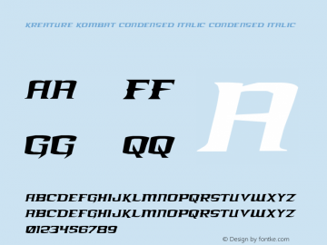 Kreature Kombat Condensed Italic Version 1.0; 2018图片样张