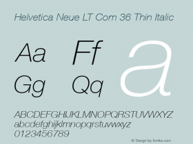 Helvetica Neue LT Com 36 Thin Italic Version 2.30图片样张