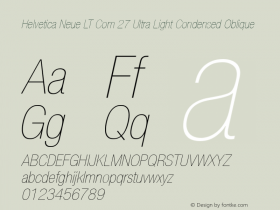 Helvetica Neue LT Com 27 Ultra Light Condensed Oblique Version 2.30图片样张