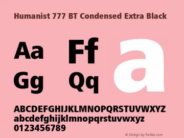 Humanist 777 BT Cn Extra Black Version 1.02 Font Sample