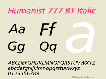 Humanist 777 BT Italic Version 1.02 Font Sample