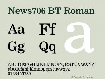 News706 BT Roman Version 1.01 emb4-OT Font Sample