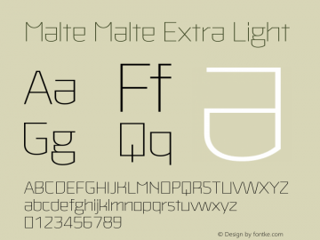 Malte Malte Extra Light Version 1.000;PS 001.000;hotconv 1.0.88;makeotf.lib2.5.64775 Font Sample