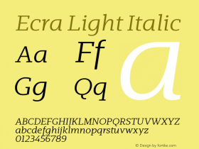 Ecra Light Italic Version 1.001;PS 001.001;hotconv 1.0.70;makeotf.lib2.5.58329 Font Sample