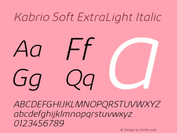 Kabrio Soft ExtraLight Italic Version 1.000 Font Sample