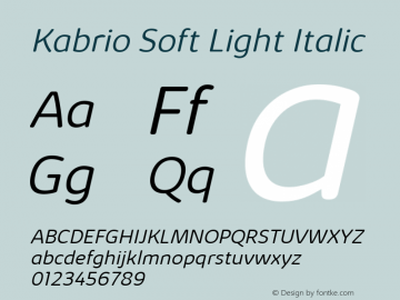 Kabrio Soft Light Italic Version 1.000 Font Sample