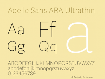Adelle Sans ARA Ultrathin Version 2.500 Font Sample