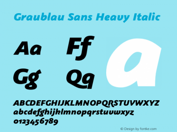 Graublau Sans Heavy Italic Version 2.002; Fonts for Free; vk.com/fontsforfree Font Sample