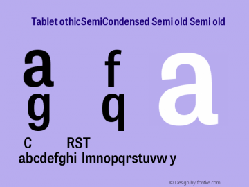 FFKZWV+TabletGothicSemiCondensed-SemiBold Version 1.0 Font Sample