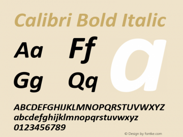 Calibri Bold Italic Version 6.15 Font Sample