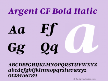 Argent CF Bold Italic Version 1.000;PS 002.000;hotconv 1.0.88;makeotf.lib2.5.64775 Font Sample