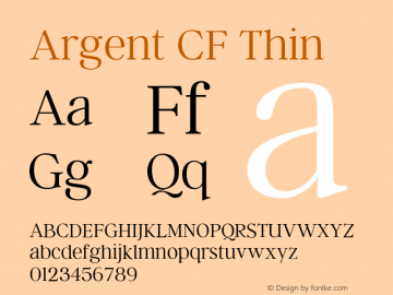 ArgentCF-Thin Version 1.000;PS 002.000;hotconv 1.0.88;makeotf.lib2.5.64775 Font Sample