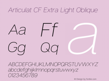 Articulat CF Extra Light Italic Version 1.400;PS 001.400;hotconv 1.0.88;makeotf.lib2.5.64775图片样张