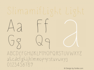 SlimamifLight Version 001.000 Font Sample