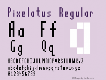Pixelatus Regular Version 1.0 Font Sample