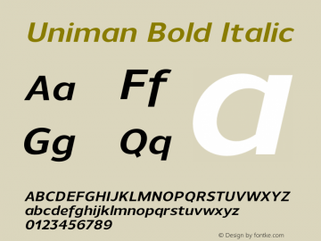 Uniman-BoldItalic Version 1.001;PS 001.001;hotconv 1.0.56;makeotf.lib2.0.21325 Font Sample