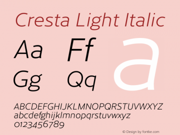 Cresta-LightItalic Version 1.003;PS 001.003;hotconv 1.0.88;makeotf.lib2.5.64775 Font Sample