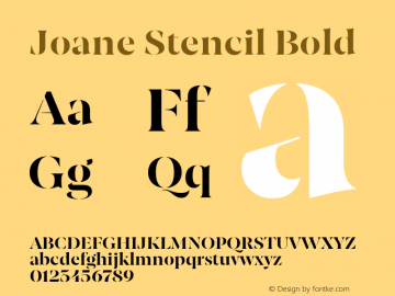 JoaneStencilBold Version 1.000;PS 001.000;hotconv 1.0.88;makeotf.lib2.5.64775;YWFTv17 Font Sample