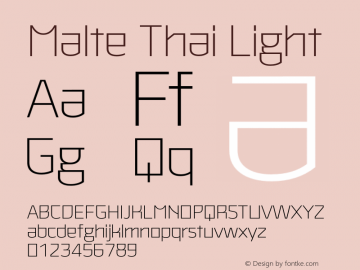 MalteThaiLlight Version 1.000;PS 001.000;hotconv 1.0.88;makeotf.lib2.5.64775;YWFTv17 Font Sample