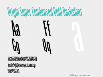 Origin Sup Cond Bold Italic Version 2.001;PS 2.1;hotconv 1.0.72;makeotf.lib2.5.5900图片样张