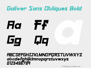 Galiver Sans Obliques Bold Version 1.00;November 2, 2018;FontCreator 11.0.0.2407 32-bit图片样张