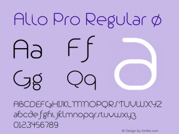 Alio Pro Regular Version 1.003;PS 001.003;hotconv 1.0.88;makeotf.lib2.5.64775 Font Sample