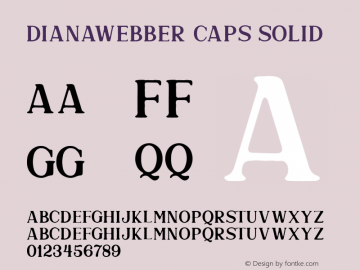 DianaWebberCaps-Solid Version 1.000 Font Sample