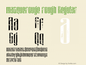 masquerouge rough Version 1.00 March 30, 2017, initial release Font Sample