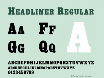 Headliner Regular 001.000 Font Sample