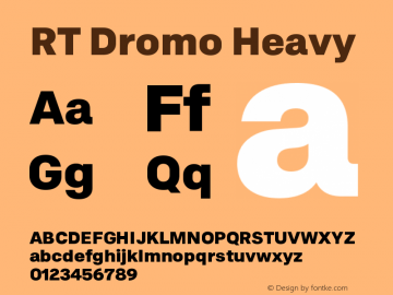 RTDromo-Heavy Version 1.000;PS 001.000;hotconv 1.0.88;makeotf.lib2.5.64775 Font Sample