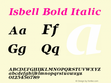 Isbell Bold Italic Altsys Fontographer 3.5  11/17/92 Font Sample