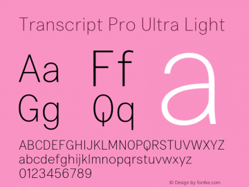 Transcript Pro Ultra Light Version 2.004; ttfautohint (v1.5)图片样张