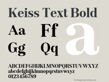 KeissText-Bold Version 1.000;PS 001.000;hotconv 1.0.88;makeotf.lib2.5.64775 Font Sample