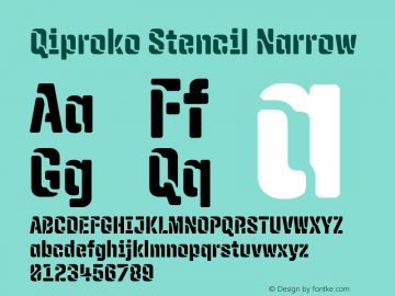Qiproko Stencil Narrow Version 1.000;PS 001.000;hotconv 1.0.88;makeotf.lib2.5.64775; ttfautohint (v1.4.1) Font Sample