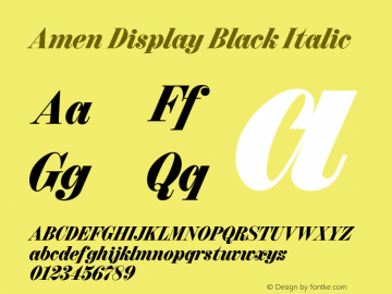 Amen Display Black Italic Version 1.000;PS 001.000;hotconv 1.0.88;makeotf.lib2.5.64775图片样张