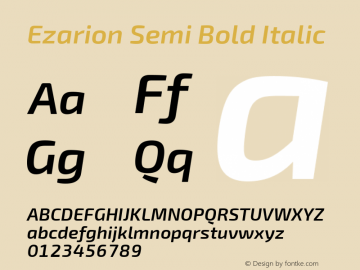 Ezarion Semi Bold Italic Version 1.001;PS 001.001;hotconv 1.0.70;makeotf.lib2.5.58329 Font Sample