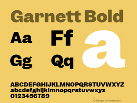 Garnett Bold Version 1.000;PS 1.000;hotconv 16.6.51;makeotf.lib2.5.65220图片样张