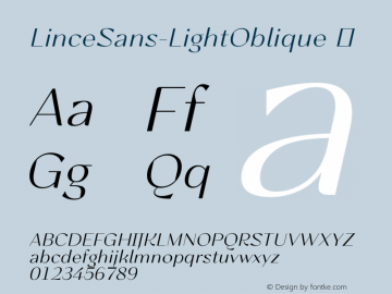 ☞LinceSans-LightOblique Version 1.000;com.myfonts.easy.typomancer.lince.sans-light-oblique.wfkit2.version.4orh Font Sample