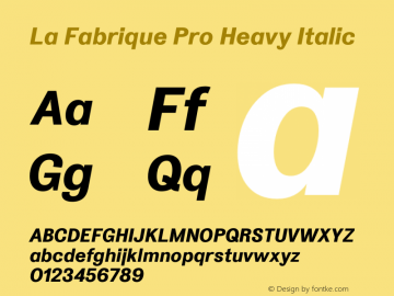 La Fabrique Heavy Italic Italic Version 2.001; ttfautohint (v1.5)图片样张