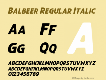 Balbeer Regular Italic Version 1.000;PS 001.000;hotconv 1.0.88;makeotf.lib2.5.64775图片样张