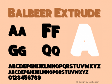 Balbeer Extrude Version 1.000 Font Sample